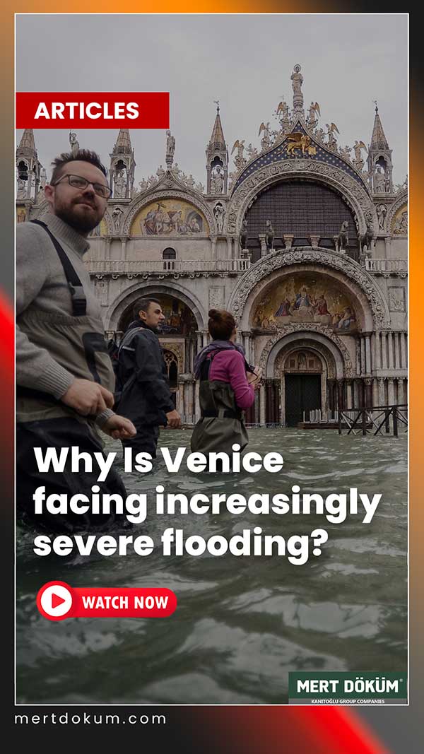 Why is Venice facing increasingly severe flooding?